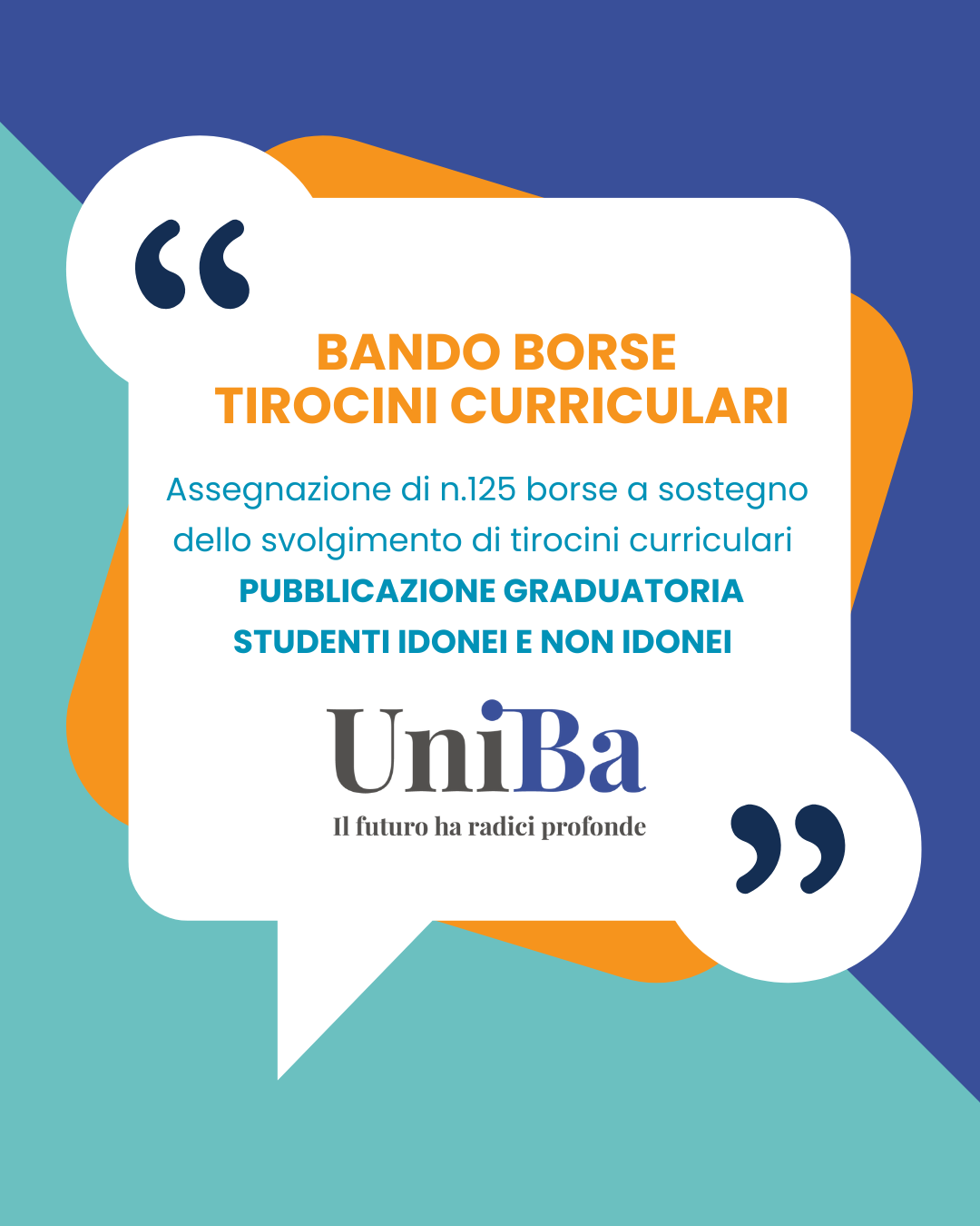 Bando per l'assegnazione di n.125 borse a sostegno dello svolgimento di tirocini curriculari - Pubblicazione Graduatoria